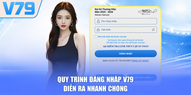 Quy trình đăng nhập V79 diễn ra nhanh chóng