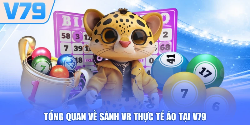 Tổng quan về sảnh VR thực tế ảo tại V79